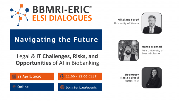 ELSI Dialogues: Navigating the future – Legal and IT challenges, risks and opportunities of AI in biobanking