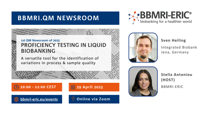 QM Newsroom: Proficiency Testing in Liquid Biobanking – A versatile tool for the identification of variations in process and sample quality.